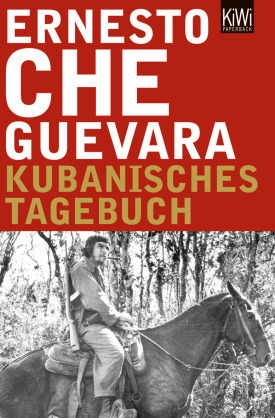 Ernesto Che Guevara - Kubanisches Tagebuch