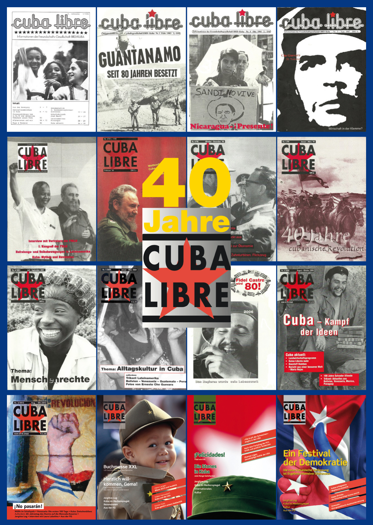 40 Jahre CUBA LIBRE, Zeitschrift der Freundschaftsgesellschaft BRD-Kuba