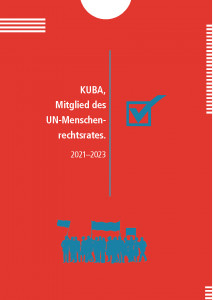 Kuba, Mitglied des UN-Menschenrechtsrates. 2021–2023